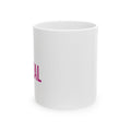 Be Real Pink Script Mug | Ceramic Coffee Cup
