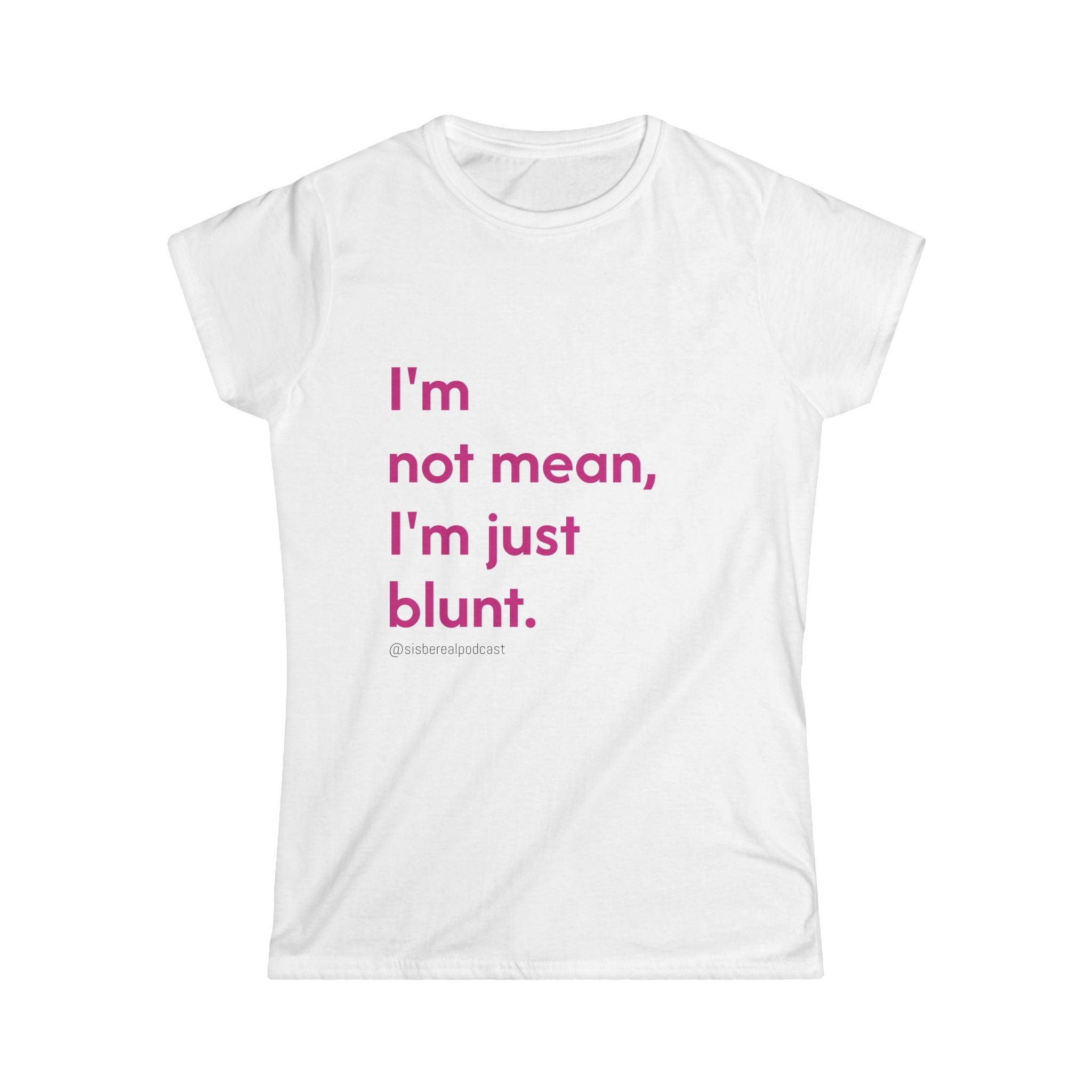 Copy of sis...be real Tee | Pink Text Minimalist Graphic Shirt